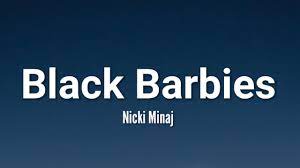 Black Barbies Lyrics – Nicki Minaj & Mike WiLL Made-It