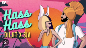 Hass Hass Lyrics – Diljit Dosanjh & Sia
