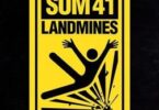 Landmines Lyrics by Sum 41