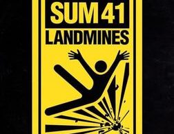 Landmines Lyrics by Sum 41