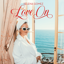 Love On Lyrics by Selena Gomez
