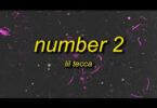 Number 2 Lyrics By Lil Tecca